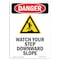 Signmission OSHA Danger Sign, Watch Your Step Downward, 18in X 12in Decal, 12" W, 18" H, Portrait OS-DS-D-1218-V-2088 - alternate 1